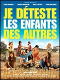 je deteste les enfants des autres